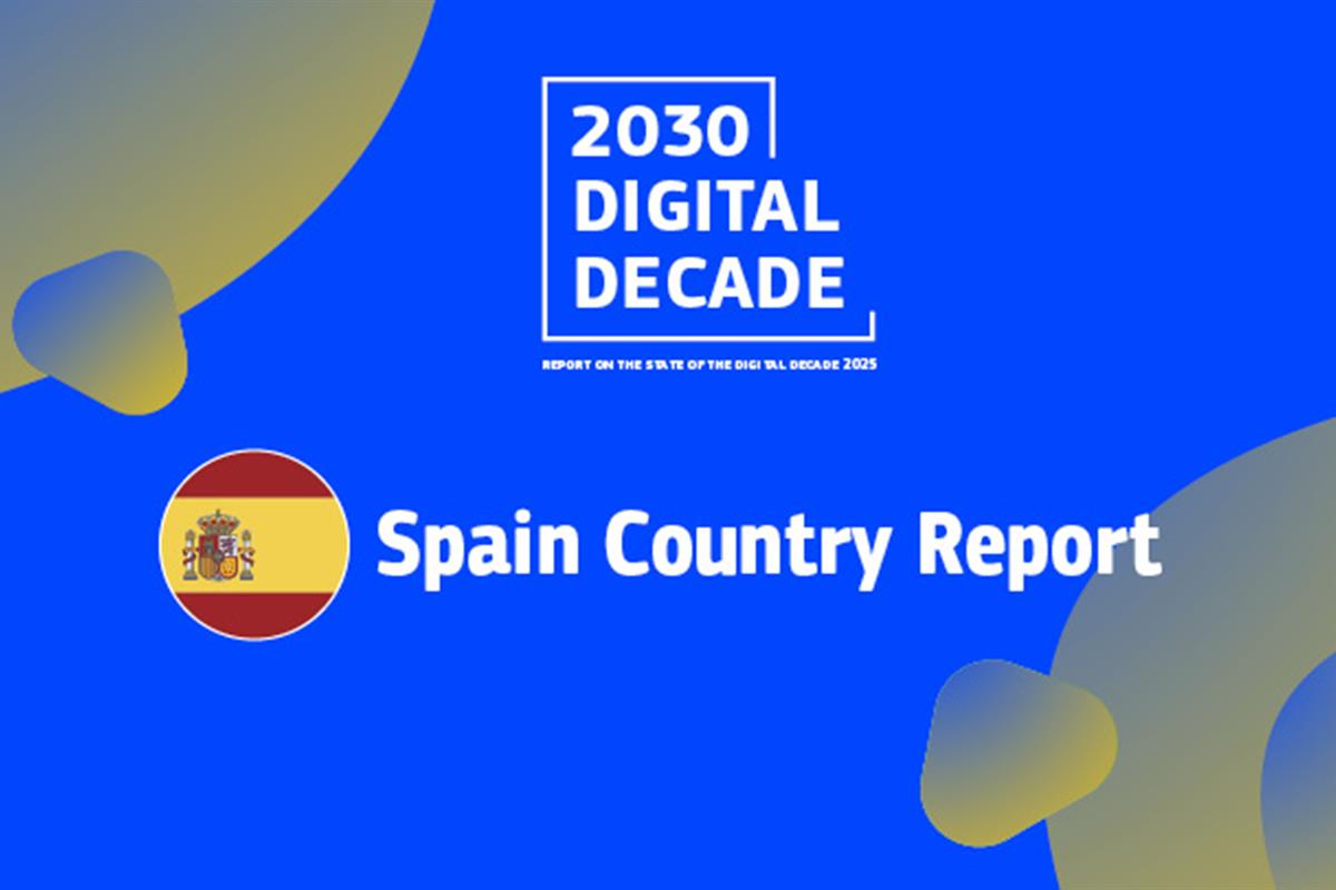 How Spain Is Reinforcing Its Digital Leadership in Europe in 2025